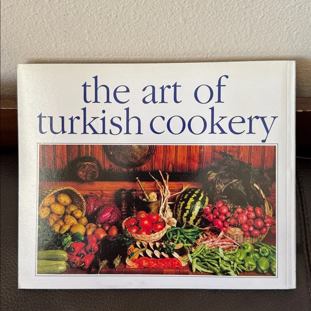 The Art of Turkish Cookery Paperback Cookbook
